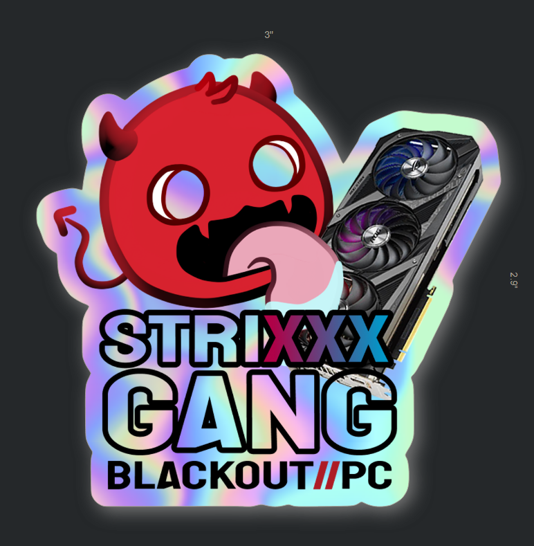 STRIXXXGANG Holographic Sticker IN STOCK